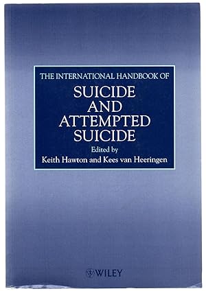 Immagine del venditore per The International Handbook of Suicide and Attempted Suicide venduto da Attic Books (ABAC, ILAB)