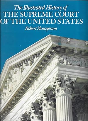 Imagen del vendedor de Illustrated History of the Supreme Court of the United States a la venta por Warren Hahn