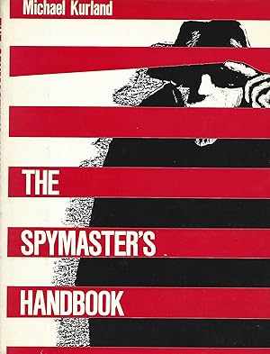 Seller image for The Spymaster's Handbook for sale by Warren Hahn