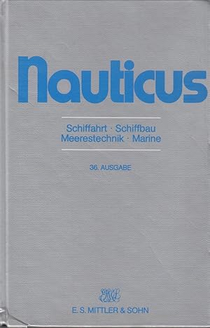 Seller image for Nauticus Schiffahrt. Schiffbau.Meerestechnik.Marine. for sale by Allguer Online Antiquariat