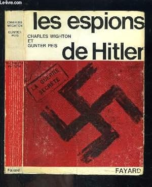 Immagine del venditore per LES ESPIONS DE HITLER venduto da Le-Livre