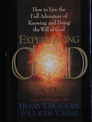 Seller image for Experiencing God; How to Live the Full Adventure of Knowing and Doing the Will of God for sale by Mad Hatter Bookstore