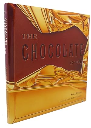 Imagen del vendedor de THE CHOCOLATE BOOK a la venta por Rare Book Cellar