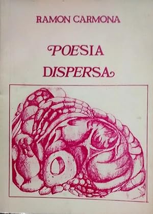 Imagen del vendedor de Poesa dispersa. Prlogo Euler Granda Espinoza a la venta por Librera Monte Sarmiento