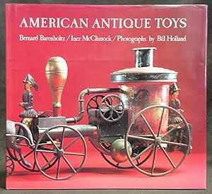 Immagine del venditore per American Antique Toys, 1830-1900 venduto da Exquisite Corpse Booksellers