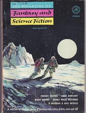 Seller image for The Magazine of Fantasy and Science Fiction August 1953 - A Warning to the Furious, Rustle of Wings, One Other, MS Found in a Vacuum, Measure of a Man, Told Under Oath, The Cerebrative Psittacoid, At the Door, Captive Audience, Open Ears, Randall, ++ for sale by Nessa Books