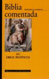 Seller image for Biblia comentada III:Libros profticos for sale by AG Library