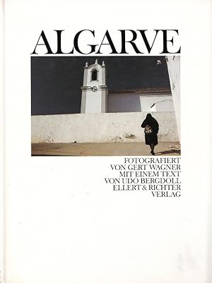 Immagine del venditore per Algarve. fotogr. von. Mit e. Text von Udo Bergdoll venduto da Versandantiquariat Nussbaum