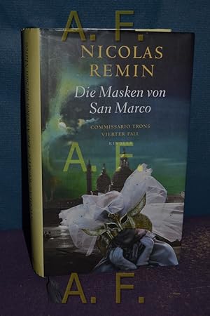 Bild des Verkufers fr Die Masken von San Marco : Commissario Trons vierter Fall. zum Verkauf von Antiquarische Fundgrube e.U.