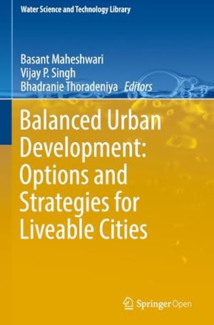 Seller image for Balanced Urban Development: Options and Strategies for Liveable Cities for sale by AHA-BUCH GmbH