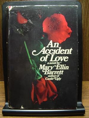 Imagen del vendedor de AN ACCIDENT OF LOVE a la venta por The Book Abyss