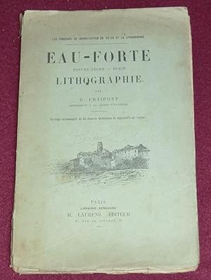 Seller image for EAU-FORTE, pointe sche, burin, LITHOGRAPHIE - Les procds de reproduction en creux et la lithographie for sale by LE BOUQUINISTE