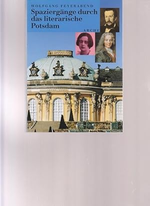 Imagen del vendedor de Spaziergnge durch das literarische Potsdam. a la venta por Ant. Abrechnungs- und Forstservice ISHGW