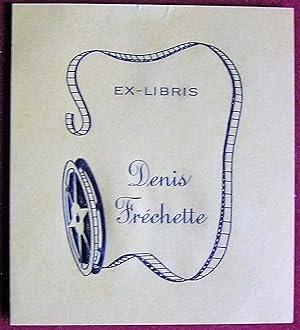 Ex-libris Québec. Denis Fréchette