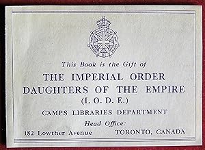 Ex-Dono Canada. The Imperial Order Daughters of the Empire