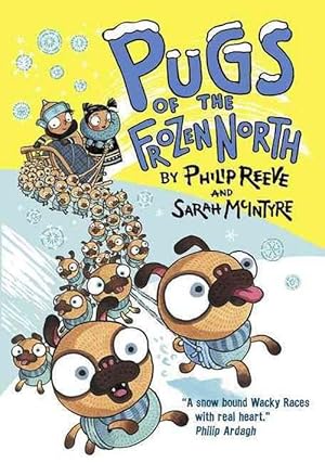 Imagen del vendedor de Pugs of the Frozen North (Paperback) a la venta por AussieBookSeller