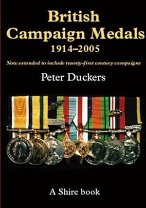 Seller image for British Campaign Medals 1914-2005 (Paperback) for sale by AussieBookSeller