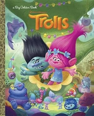 Bild des Verkufers fr Trolls Big Golden Book (DreamWorks Trolls) (Hardcover) zum Verkauf von AussieBookSeller