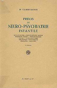 Bild des Verkufers fr Prcis de neuro-psychiatrie infantile zum Verkauf von Abraxas-libris