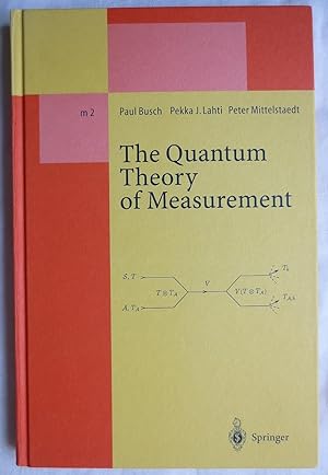 Bild des Verkufers fr The quantum theory of measurement : Lecture notes in physics / New series m, Monographs ; 2 zum Verkauf von VersandAntiquariat Claus Sydow