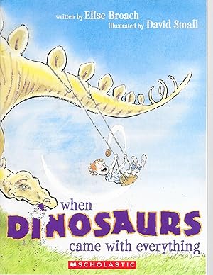 Seller image for When Dinosaurs Came with Everything for sale by TuosistBook