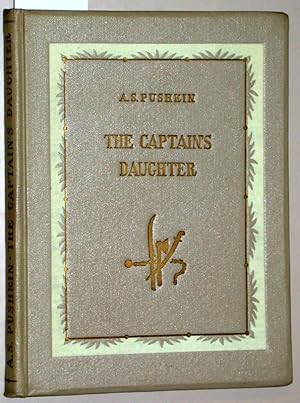 The captain s daughter. Translated by Ivy and Tatyana Litvinov.