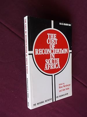 The Cost of Reconciliation in South Africa (NIR Reader)