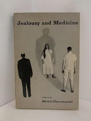 Seller image for JEALOUSY AND MEDICINE; for sale by Counterpoint Records & Books