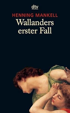 Wallanders erster Fall: und andere Erzählungen