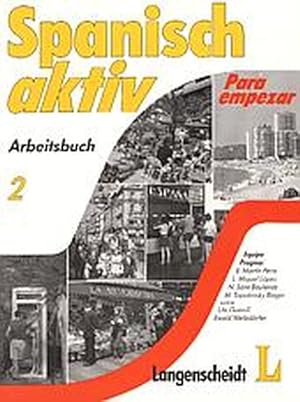 Seller image for Spanisch aktiv, Arbeitsbuch for sale by Antiquariat Armebooks