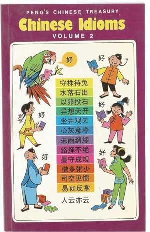 Peng's Chinese Idioms Volume 2