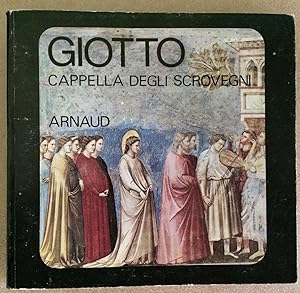 Bild des Verkufers fr Giotto Cappella Degli Scrovegni zum Verkauf von Lucky Panther Books