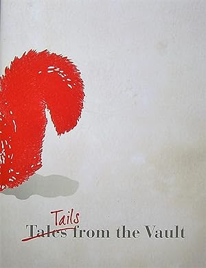 Tails from the Vault