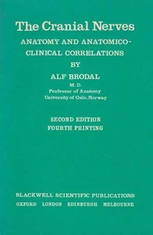 Bild des Verkufers fr The Cranial Nerves - Anatomy and Anatomico-Clinical Correlations zum Verkauf von Leura Books