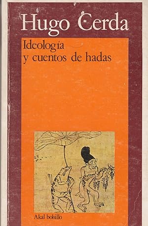 Ideología y cuentos de hadas.