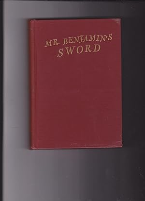 Image du vendeur pour Mr. Benjamin's Sword mis en vente par Meir Turner