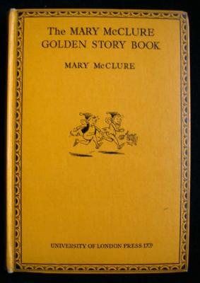 The Mary McClure Golden Story Book
