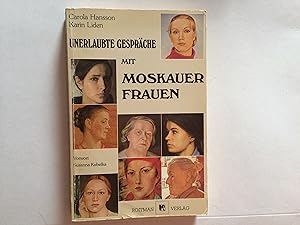Seller image for Unerlaubte Gesprche mit Moskauer Frauen for sale by Bildungsbuch