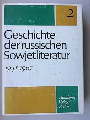 Immagine del venditore per Geschichte der russischen Sowjetliteratur 1941-1967 Band 2 (Zweiter Band) venduto da Bildungsbuch