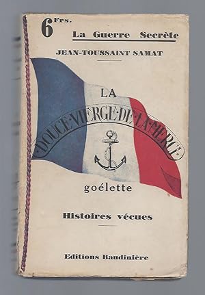 Imagen del vendedor de La Douce-Vierge-De-La-Merci. a la venta por Librairie Aubry