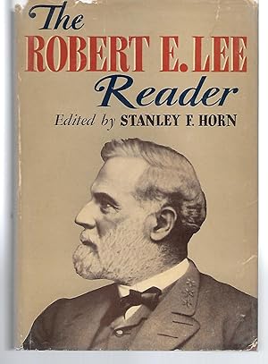 Seller image for The Robert E. Lee Reader for sale by Thomas Savage, Bookseller