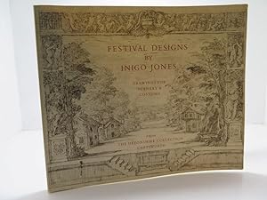 Image du vendeur pour Festival Designs by Indigo Jones : An Exhibition of Drawings for Scenery and Costumes for the Court Masques of James 1 and Charles 1 mis en vente par The Secret Bookshop