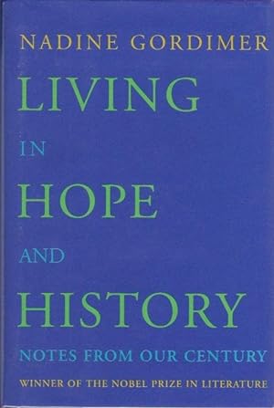 Seller image for Living in Hope and History: Notes From Our Century for sale by Le Bookiniste, ABAA-ILAB-IOBA