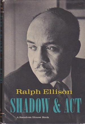 Shadow and Act