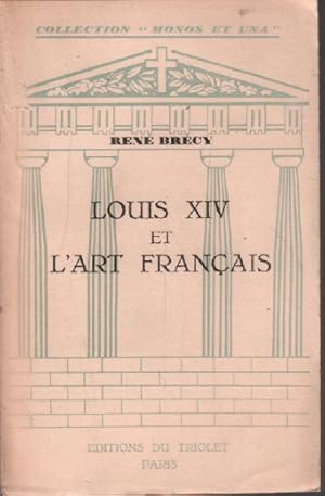 Bild des Verkufers fr Louis XIV et l'art francais zum Verkauf von librairie philippe arnaiz