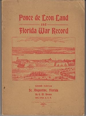 Ponce De Leon Land and Florida War Record