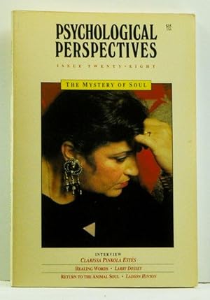 Bild des Verkufers fr Psychological Perspectives: A Journal of Global Consciousness Integrating Psyche Soul and Nature, Issue 28 (Fall-Winter 1993). The Mystery of Soul zum Verkauf von Cat's Cradle Books