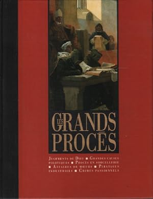 Les grands procès / la mémoire de l'humanité