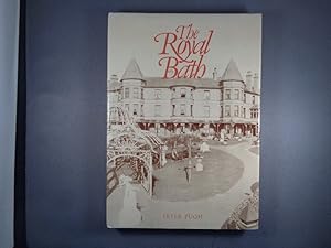 The Royal Bath Hotel : A History