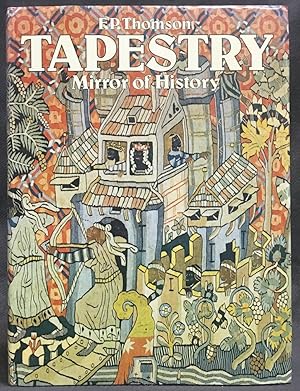 Seller image for Tapestry: Mirror of History for sale by Exquisite Corpse Booksellers